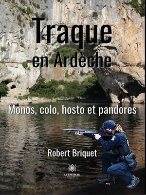 cover image of Traque en Ardèche